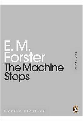 The Machine Stops - E M cover